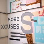 More Excuses Install, MTL, 2013