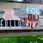 Follow Mural at Hashtag Gallery